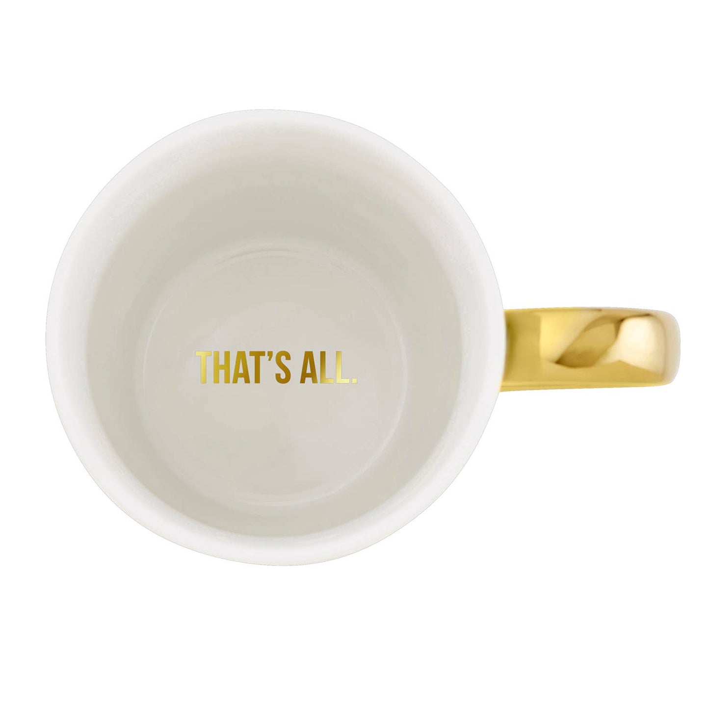 That's All Gold Mug - We'll Always Be Best Friends