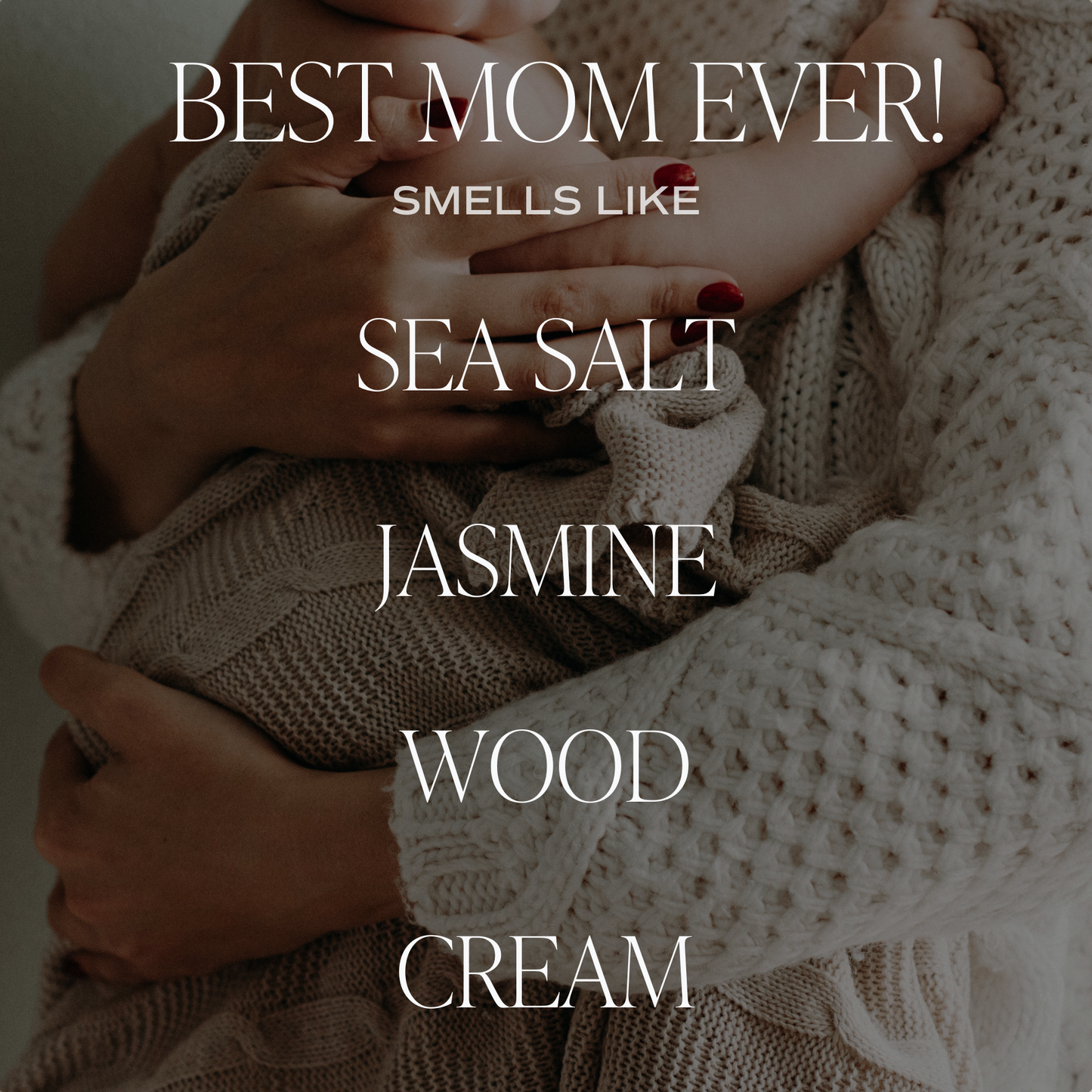 Sweet Water Decor - Best Mom Ever! 11 oz Soy Candle