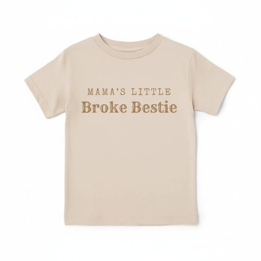 Mama's Broke Little Bestie Graphic Short Sleeve Tee